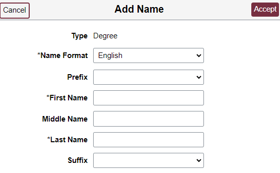 Image of an area which says 'Add Name' with the category of Type showing 'Degree' and the area of *Name Format showing 'English'. add name dialog
