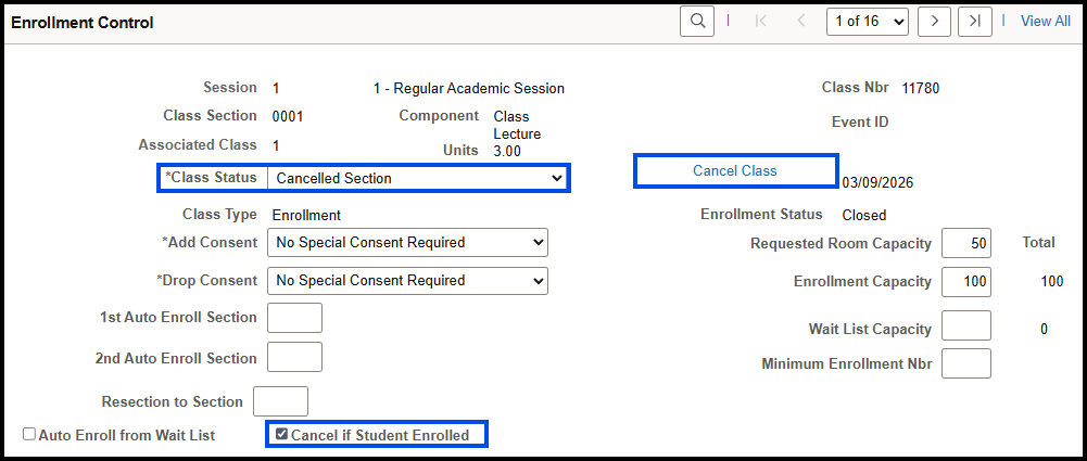 "Enrollment Control menu with Class Status=Cancelled Section, Cancel Class button to be pressed, and Cancel if Student Enrolled field checked"