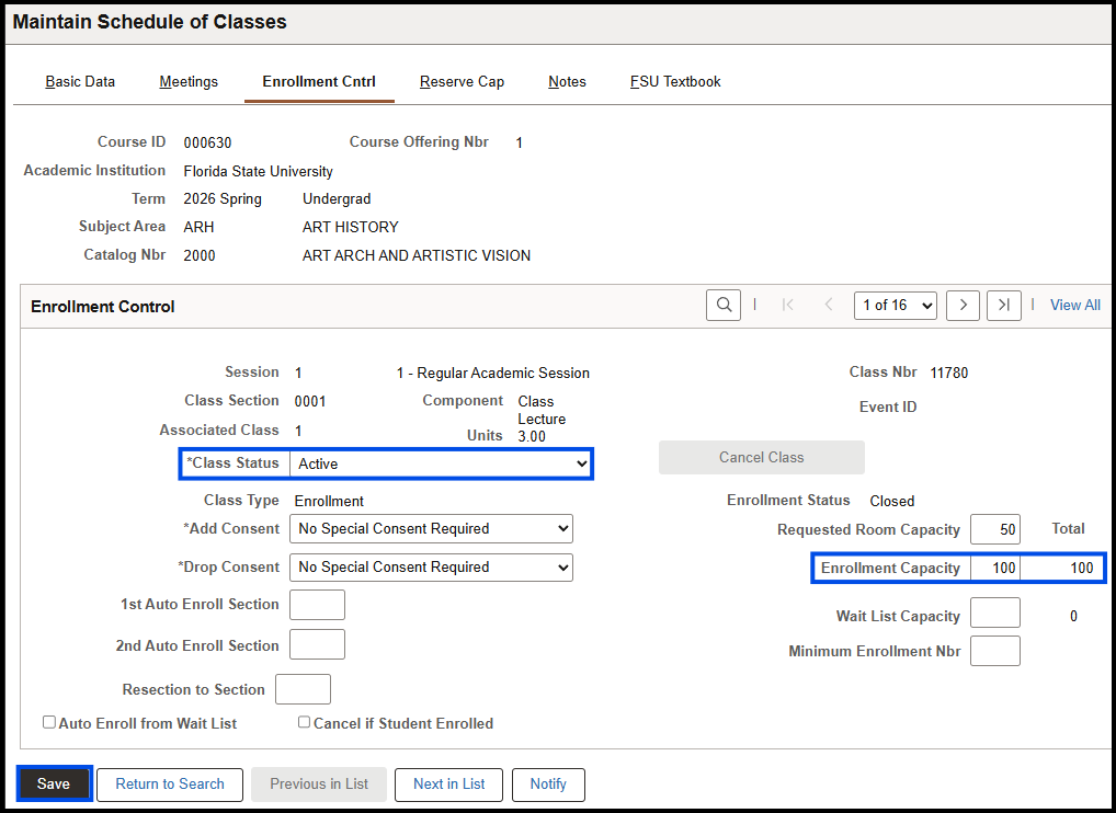 "Enrollment Control Menu with Class Status=Active and Enrollment Capacity=100"