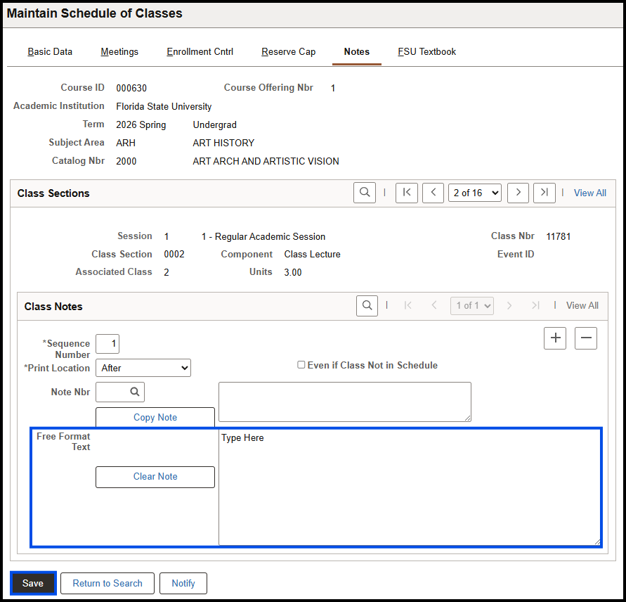 "Free Format Text field in the Class Notes menu"