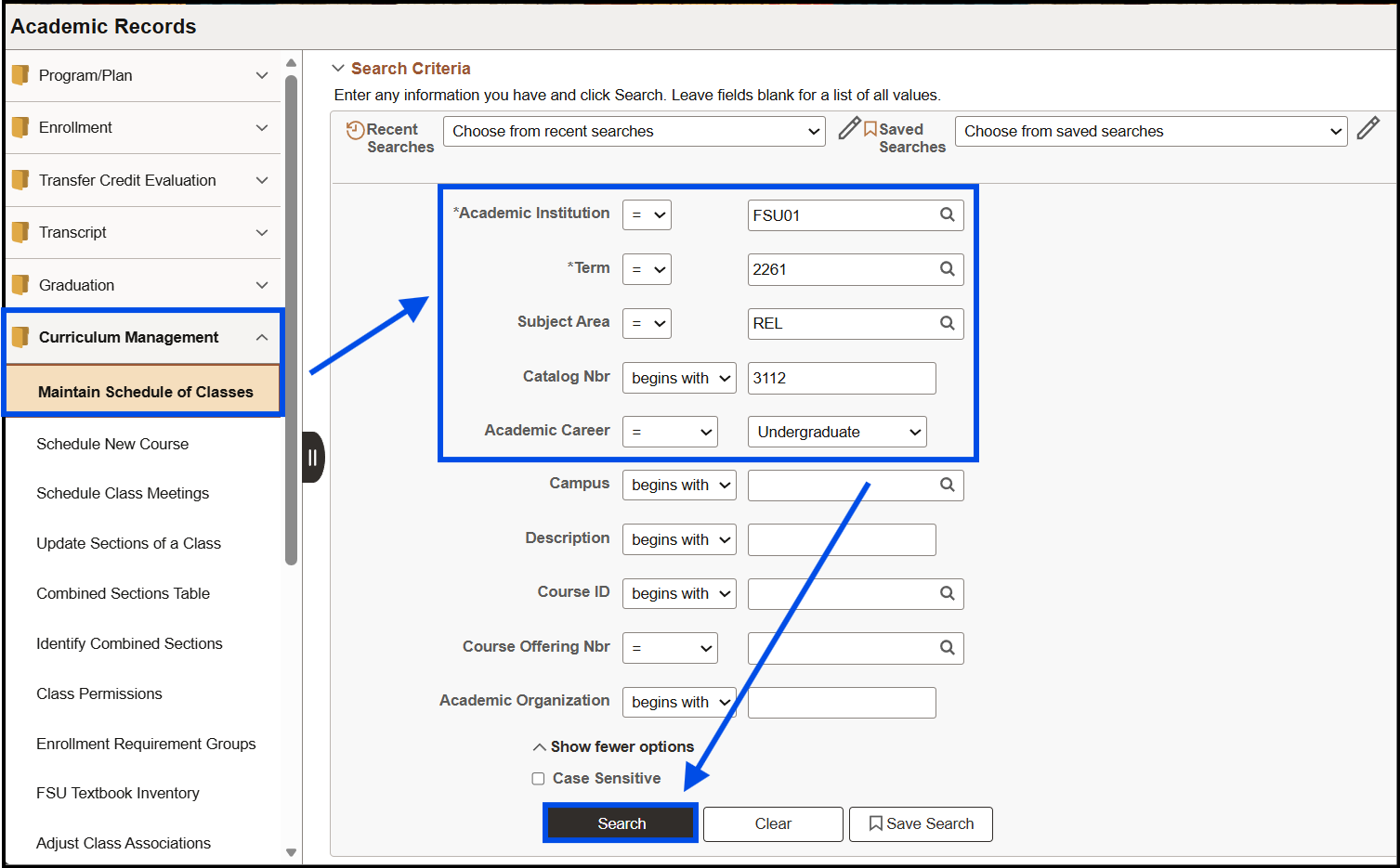 "Maintain Schedule of Classes Search Criteria with Academic Institution, Term, Subject Area, Catalog, and Academic Career fields"
